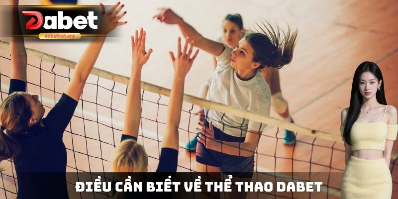 Điều cần biết về thể thao DABET